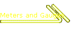 Meters and Gauges